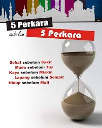 Demi masaingat 5 perkara sebelum 5 perkarahabib sy. Takaful Hibah For All For Life 5 Perkara Sebelum 5 Perkara