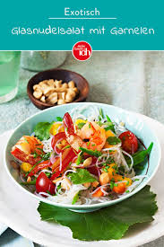 Asiatischer Glasnudelsalat Mit Garnelen Meine Familie Ich Europas Grosstes Foodmagazin Rezept Glasnudelsalat Glasnudeln Rezept Salat Mit Garnelen