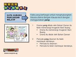 Kata hubung pancangan keterangan menghubungkan klausa keterangan kepada klausa utama. Kata Hubung Pancangan Relatif Pdf Document