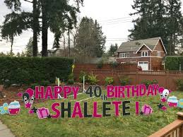 Yard decorations for 40th birthday. Celebrate Your Friend S 40th Birthday In A Big Way With Our Fun Birthday Yard Signs Our Yard Greetin Happy Birthday Yard Signs Yard Signs Birthday Yard Signs