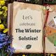 Let's celebrate The Winter Solstice! event image