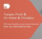 Tamper-Proof ＆ On-Metal ＆ Printable: RFID Label Redefines Asset Security  Standards