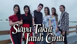 Di sinetron sctv siapa takut jatuh cinta ersya aurelia memainkan karakter wanita utama kedua yang bernama dara dan dia adalah menjadi pacarnya leon. Video Siapa Takut Jatuh Cinta Lengkap Fur Android Apk Herunterladen