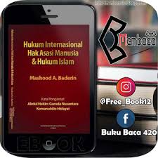 Republik persatuan myanmar 169 vii. Hukum Internasional Hak Asasi Manusia Dan Hukum Islam Download Pdf Mashood A Baderin