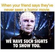Pinhead Meme Horror Movies Horror Scary Movies