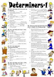 Complete the following sentences using appropriate quantifiers. English Exercises Few Little Some Any A An Many Much