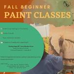 Fall Beginner Paint Classes (Evenings)