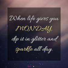 Sharing Positive Vibe To Kick Away Monday Blues Find More Positive Motivational And Inspiration Positive Quotes For Teens Positive Quotes For Work Positivity