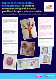 Try to explore and find out the closest creative hands store. Pdf Capturing Memory Making Within A New Paediatric Hospice At Home Service