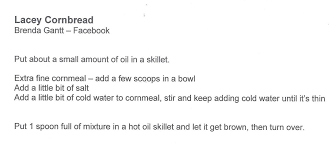 Lacey Cornbread Brenda Gantt Facebook Southern Recipes Corn Bread Recipe Gantt