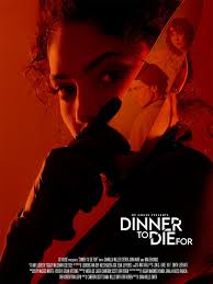 Dinner to Die For | Rotten Tomatoes