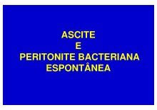 Peritonita bacteriană spontană ( sbp ) este dezvoltarea unei infecții bacteriene în peritoneu , în ciuda absenței unei surse evidente pentru infecție. Peritonite Magazines