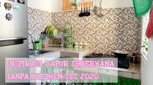 Dengan memanfaatkan satu sisi dinding pun anda bisa membangun dapur terbuka yang fungsional dengan warna warm tone cantik dapur terbuka yang fungsional 15) tanpa menggunakan kitchen set atau furnitur, dapur ini tetap terlihat keren dengan meja yang langsung dibuat dari batu bata. Dapur Minimalis Nuansa Hijau Tanpa Kitchen Set Inspirasi Dapur Bersih Youtube