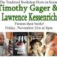 Event:Timothy Gager Shadows of the Seen & Lawrence... event in Keene, NH
