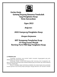 Mpu3412 khidmat masyarakat gotong royong membersihkan dan menceriakan surau kampung nyatuh, rantau, syed ahmad razali syed abdul rahman 1 year ago. Kertas Kerja Program Gotong Royong Di Surau Pulau Cute766