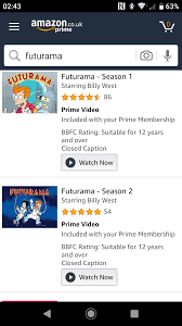 Both options will give you the same access. Good News Everyone Every Episode Of Futurama Is On Amazon Prime Futurama