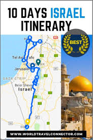 10 Days In Israel The West Bank Israel Itinerary Israel Travel Travel Itinerary