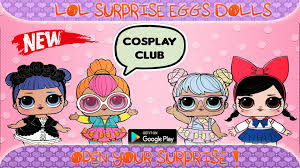 Son unas muñecas que han triunfado entre el público infantil gracias a los unboxings de youtube. Lol Surprise Open Eggs Dolls For Android Apk Download