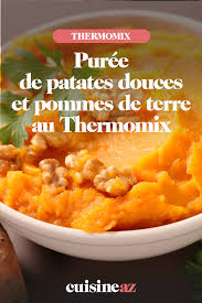 Puree De Patates Douces Et Pommes De Terre Au Thermomix Recette Puree Patate Douce Puree De Patate Pomme De Terre