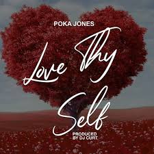 19,814 free images of romance. Love Thyself Single By Poka Jones Spotify