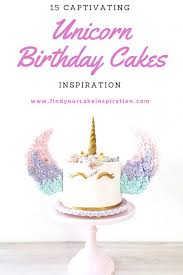 The best diy unicorn cake ideas. 15 Captivating Unicorn Birthday Cakes Find Your Cake Inspiration