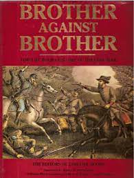 Brother Against Brother By Time Life Books