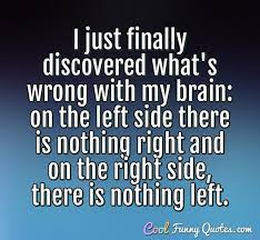 I M Never Wrong Just Different Levels Of Right