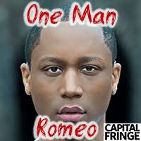 2016 Capital Fringe Preview #9: 'One Man Romeo' by Darius McCall