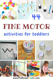 Kindergarten learning games and activities. Fine Motor Activities For Toddlers My Bored Toddler