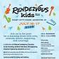 Rendezvous for Kids