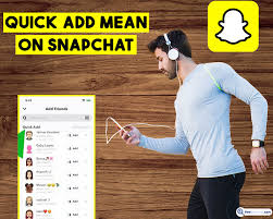 What Does Quick Add Mean In Snapchat, And How Can You Use It? | Tab-Tv