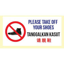 Usah pergi menziarahi jiran sekarang. Please Take Off Your Shoes Sticker Tanggalkan Kasut Sticker è¯·è„±éž‹è´´çº¸ Sign Sticker Instructions Isyarat Diy Signage Amaran Shopee Malaysia