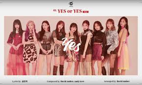 Read or print original yes or yes (english translation) lyrics 2021 updated! Let S Take A Look At Twice Members Styles In Their Recent Comeback Yes Or Yes Channel K