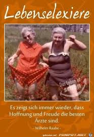 Lebenselixiere Mit Bildern Lustige Geburtstagszitate Lustige Freunde Urkomische Zitate
