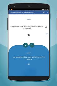 English Spanish Translator Traductor For Android Apk Download Funciona para los 19 idiomas más utilizados en la web. apkpure com