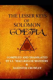 Maybe you would like to learn more about one of these? Lesser Keys Of Solomon Goetia By Crowley Aliester Macgregor Mathers S L Opentrolley Bookstore Indonesia