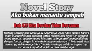Ibu mertua menganggap dia seperti sampah, dia bahkan tidak sebanding tapi sebelum melanjutkan, saya juga sudah menulis artikel lainnya dengan judul novel terpaksa. Bab 477 Aku Bukan Menantu Sampah Novel Story Youtube