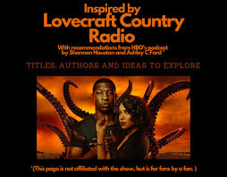 Lovecraft country is a dark, twisted version of rural new england as used as a setting for horror fiction. Bookshop Buy Books Online Support Local Bookstores