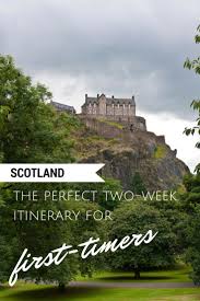 Visit Scotland Two Week Road Trip Itinerary Traveling Chic Places To Travel Scotland Travel Visit Scotland