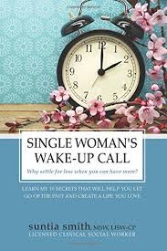 Download Pdf Single Womans Wakeup Call Why Settle For Less When You Can Have More Free Epub Mobi Ebooks Pdf Download Settling For Less Ebook Pdf