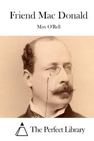 Friend Mac Donald: O'Rell, Max, The Perfect Library: 9781512289701: Books