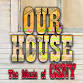 Our House - The Music of Crosby, Stills, Nash & Young