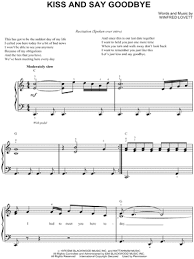 Please don't stop me till i'm through let's just kiss and say goodbye. Manhattans Kiss And Say Goodbye Sheet Music Easy Piano In C Major Transposable Download Print Sku Mn0075143