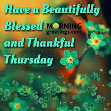 Check spelling or type a new query. Blessed Thursday Morning Images Twitter Visitquotes