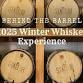 Behind the Barrel: 2025 Winter Whiskey Experience event in Golden, CO