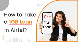 How to take 1GB loan in Airtel?