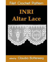 Inri Altar Lace Filet Crochet Pattern Complete Instructions And Chart