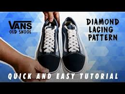 Vans' mission is to enable creative expression and to encourage the off the wall attitude that comes from. How To Lace Your Sneakers Like A Pro Lagu Mp3 Mp3 Dragon