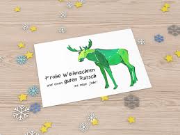 Ein frohes fest euch allen, dass die geschenke euch gefallen. Postkarte Gruner Elch Dbab Kunst
