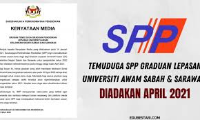 Permohonan pekerjaan sektor pelajaran malaysia sama ada jawatan guru atau bukan guru boleh dilakukan di laman sesawang jobs malaysia. Temuduga Spp Graduan Lepasan Universiti Awam Di Sabah Sarawak Diadakan April 2021 Edu Bestari